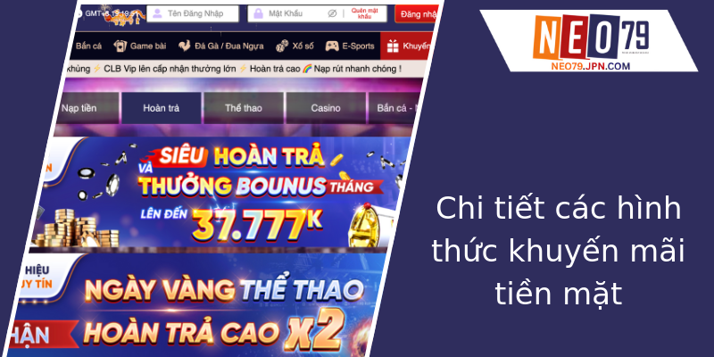 Chi tiết các hình thức khuyến mãi tiền mặt