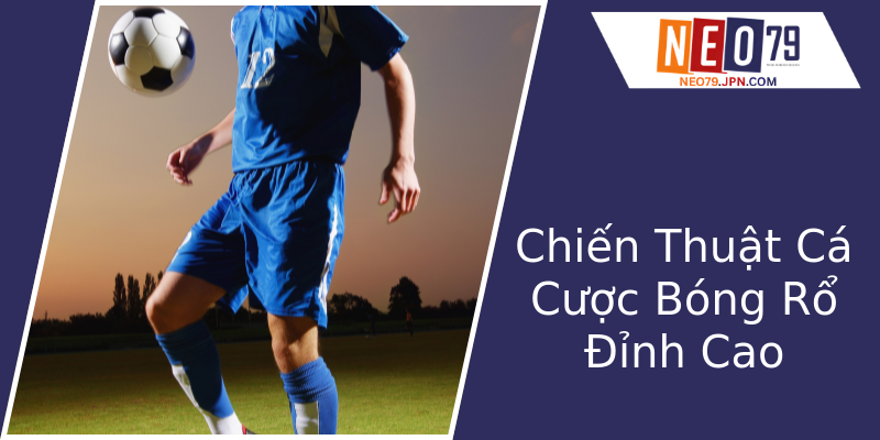 Chiến Thuật Cá Cược Bóng Rổ Đỉnh Cao